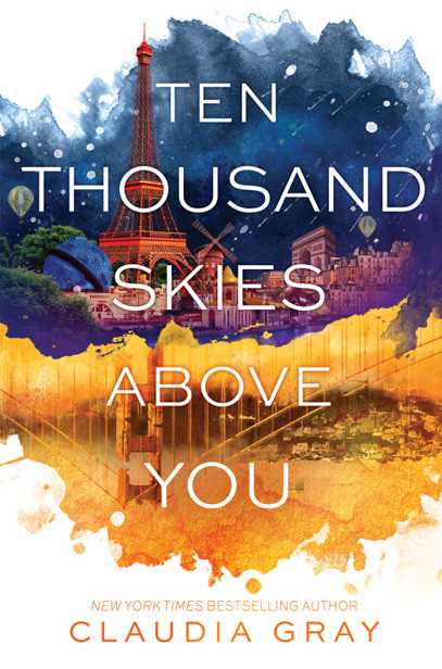 Ten Thousand Skies Above You A Firebird Novel Claudia Gray