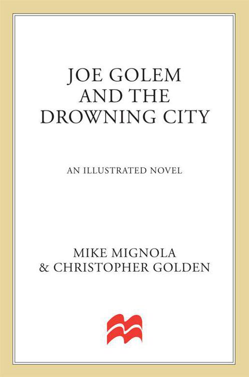 Joe Golem And The Drowning City An Illustrated Novel Christopher Golden