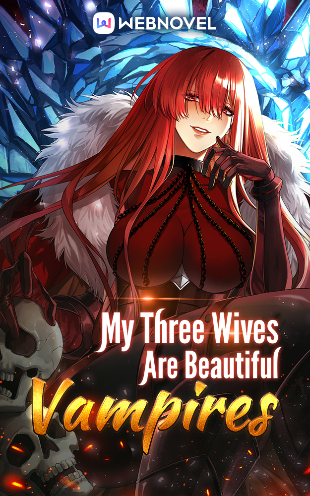 My Three Wives Are Beautiful Vampires Book 2 Weismann Victor