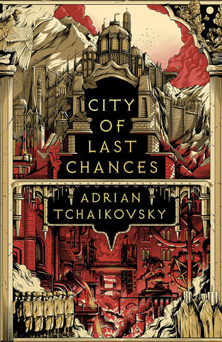 City Of Last Chances Adrian Tchaikovsky