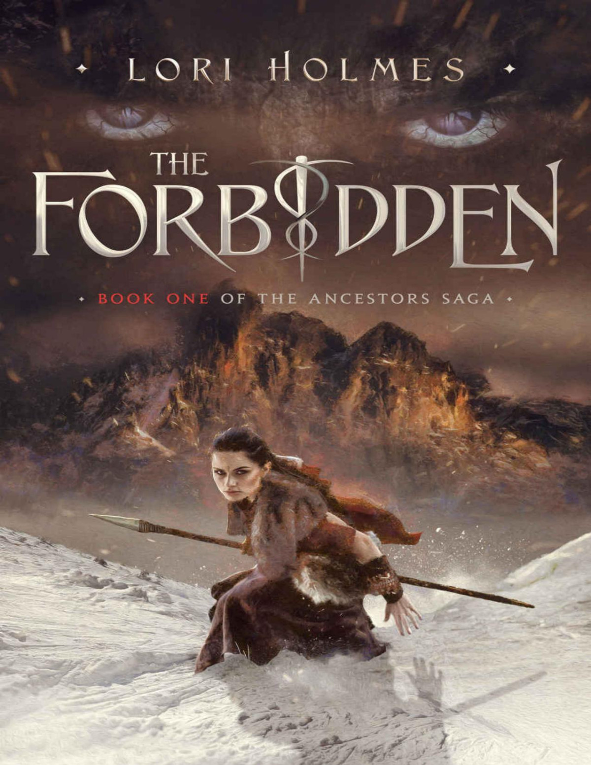 The Ancestors Saga 01 The Forbidden Lori Holmes