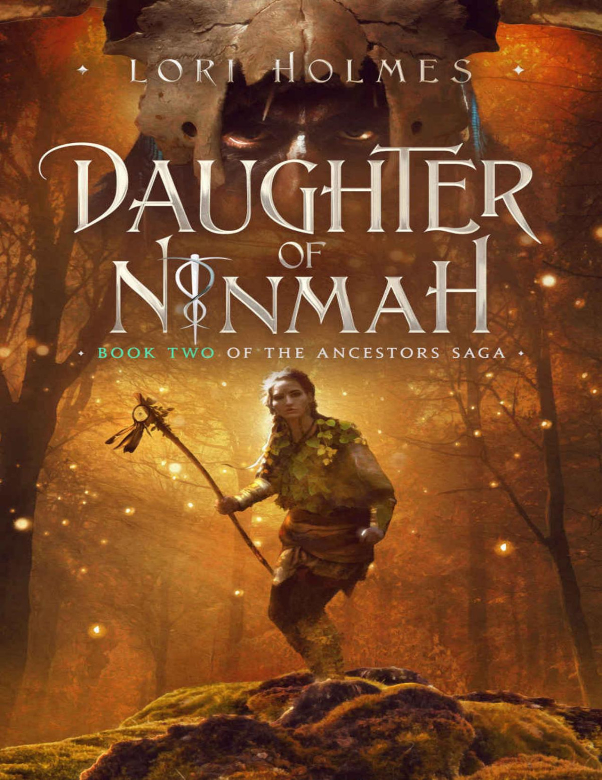 The Ancestors Saga 02 Daughter Of Ninmah Lori Holmes
