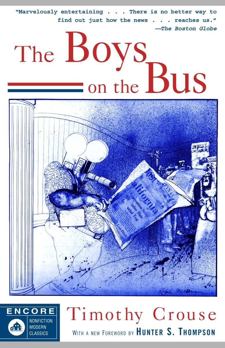 The Boys On The Bus Timothy Crouse
