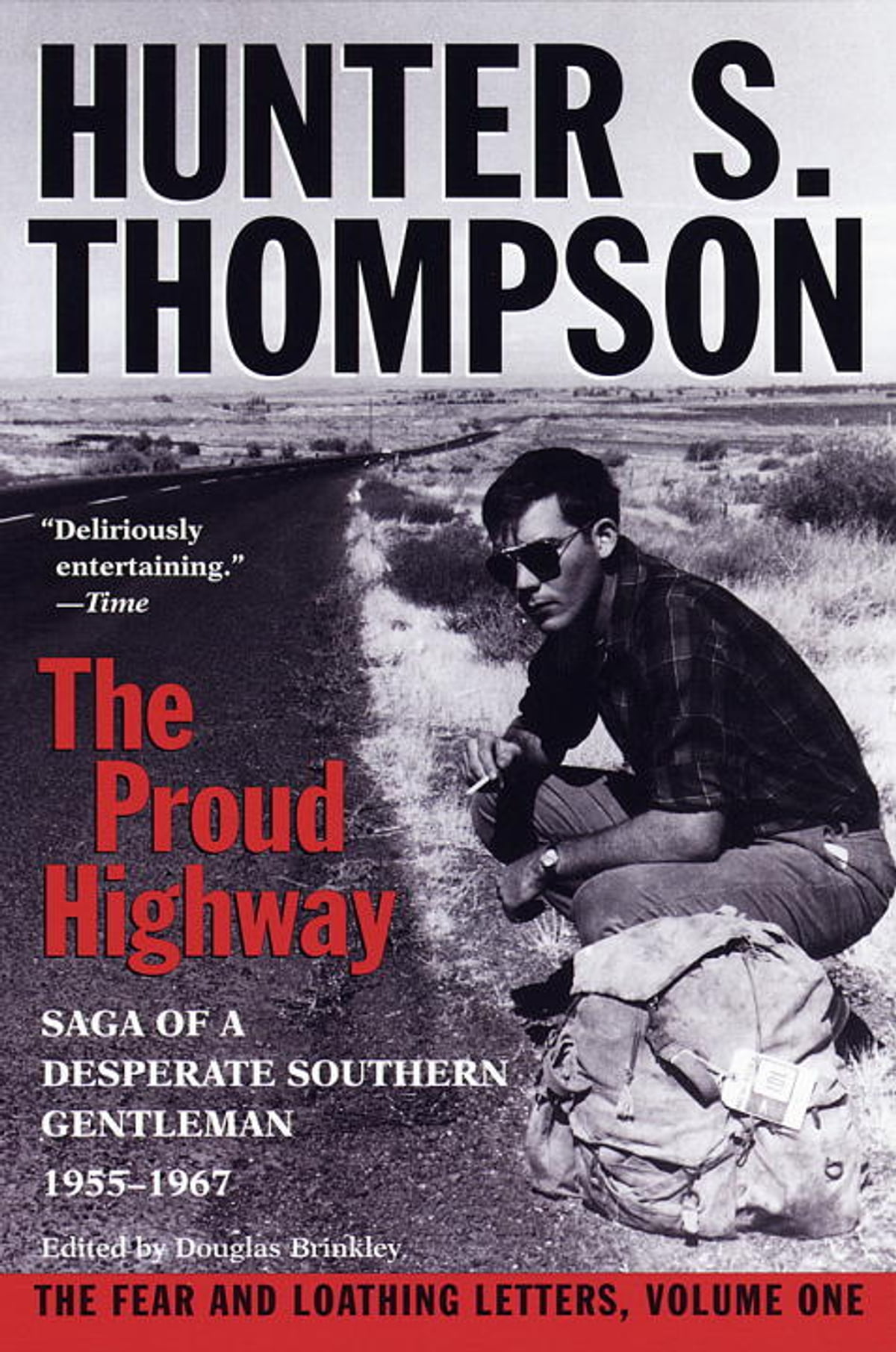 The Proud Highway Hunter S Thompson