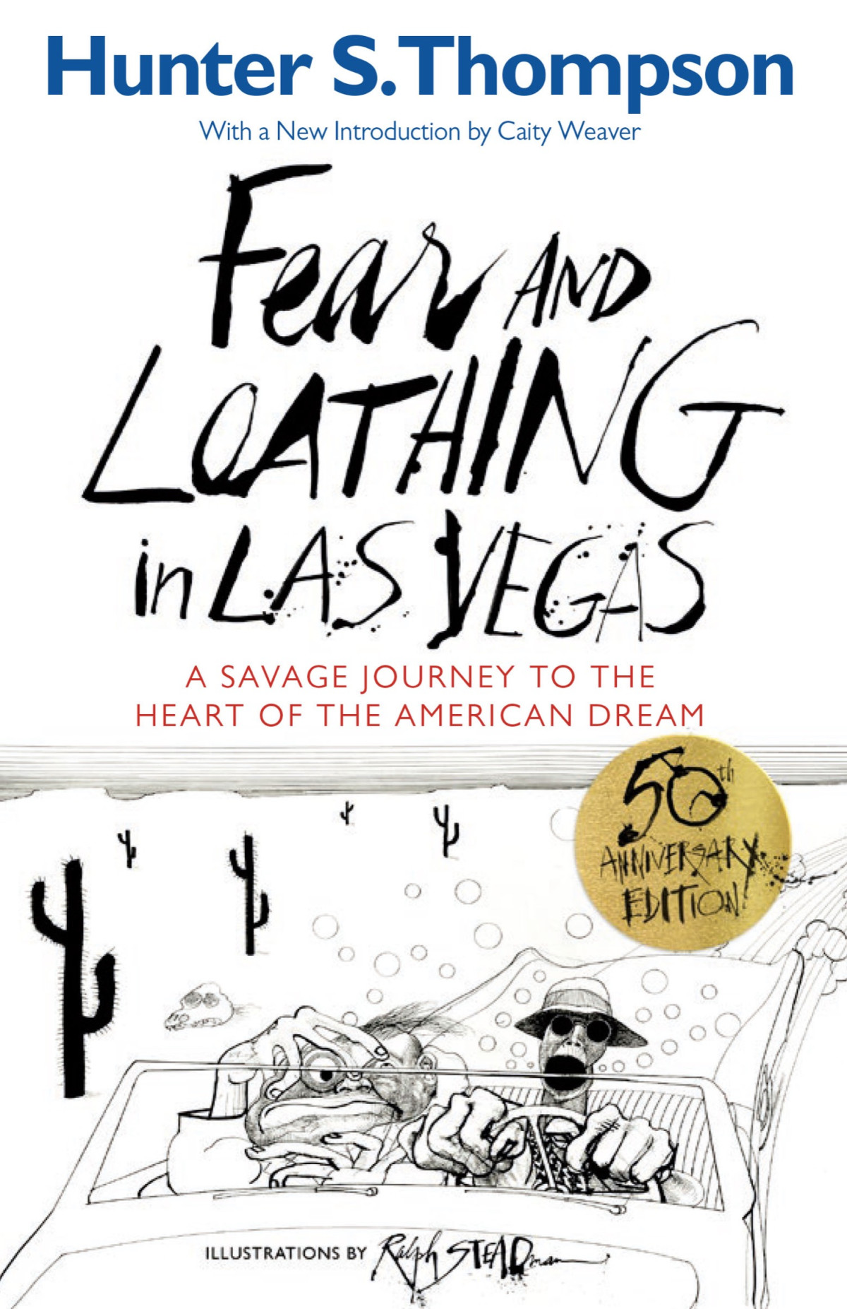 Fear And Loathing In Las Vegas Hunter S Thompson
