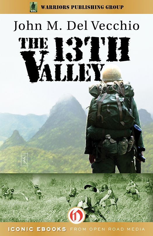 The 13th Valley John M Del Vecchio