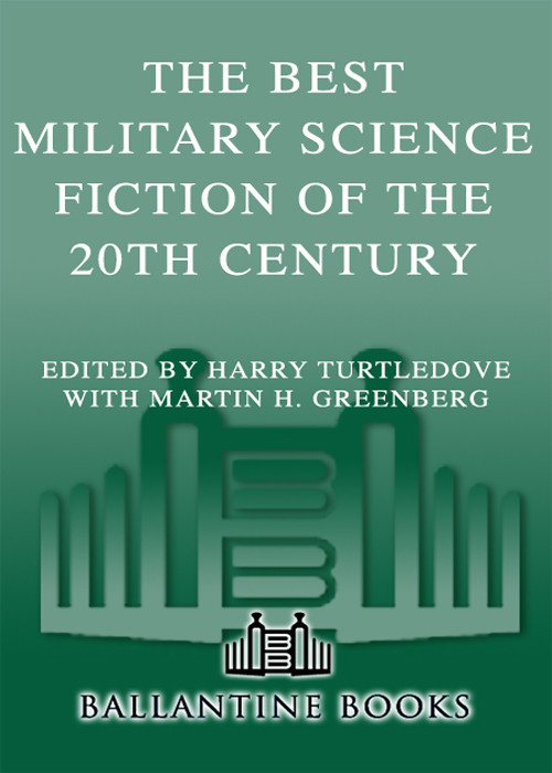 The Best Military Science Fiction Of The 20th Century Harry Turtledove