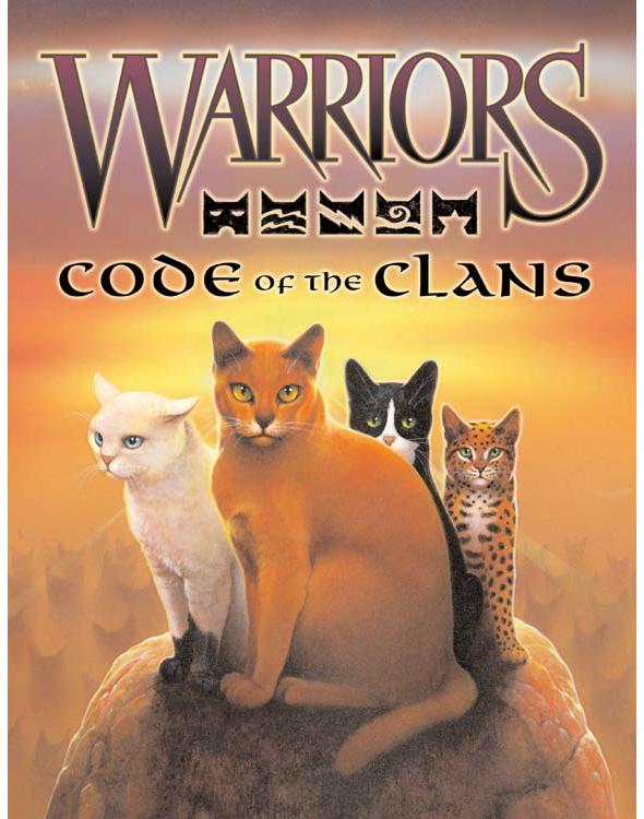 Warriors Field Guides 03 Code Of The Clans Hunter Erin