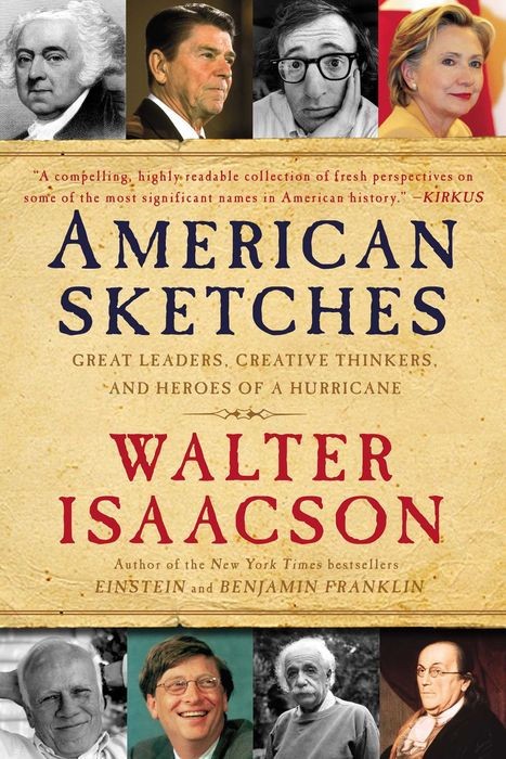 American Sketches Walter Isaacson