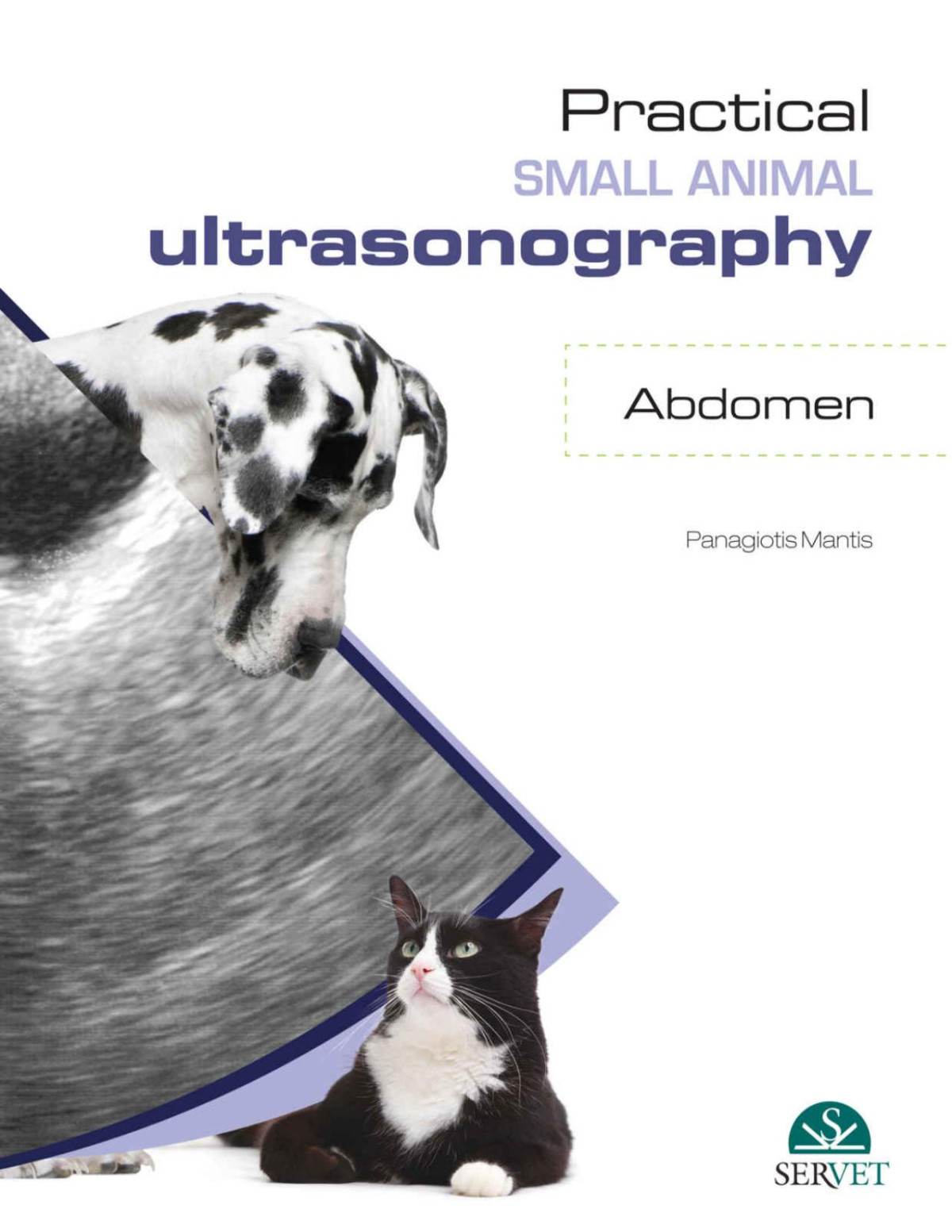 Practical Small Animal Ultrasonography Abdomen Mantis Panagiotis
