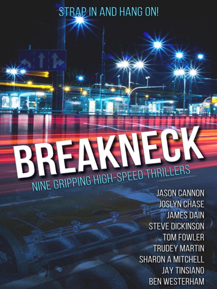 Breakneck Jason Cannon Joslyn Chase James Dain Steve Dickinson Tom Fowler Trudey Martin Sharon A Mitchell Jay Tinsiano Ben Westerham