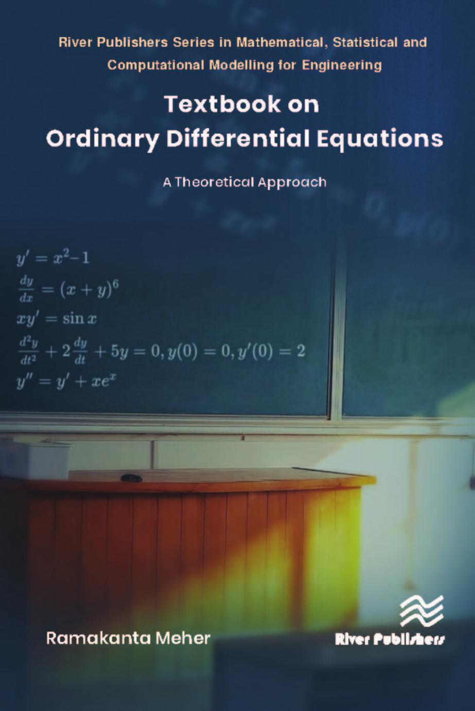 Textbook On Ordinary Differential Equations A Theoretical Approach Ramakanta Meher