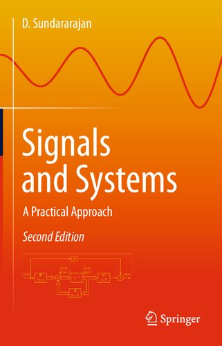 Signals And Systems A Practical Approach 2nd Edition 2nd D Sundararajan