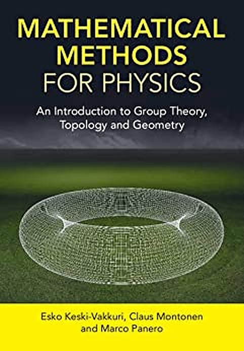 Mathematical Methods For Physics Esko Keskivakkuri Claus Montonen