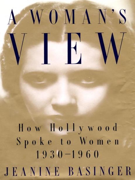 A Womans View Jeanine Basinger