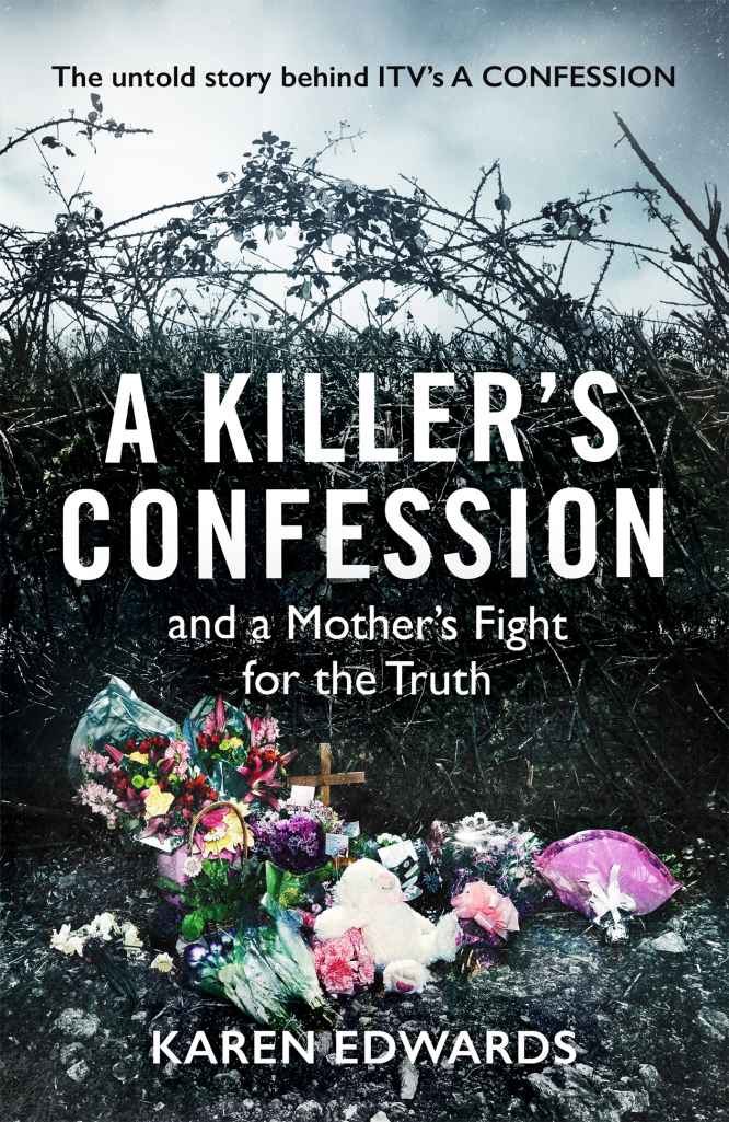 A Killers Confession Karen Edwards