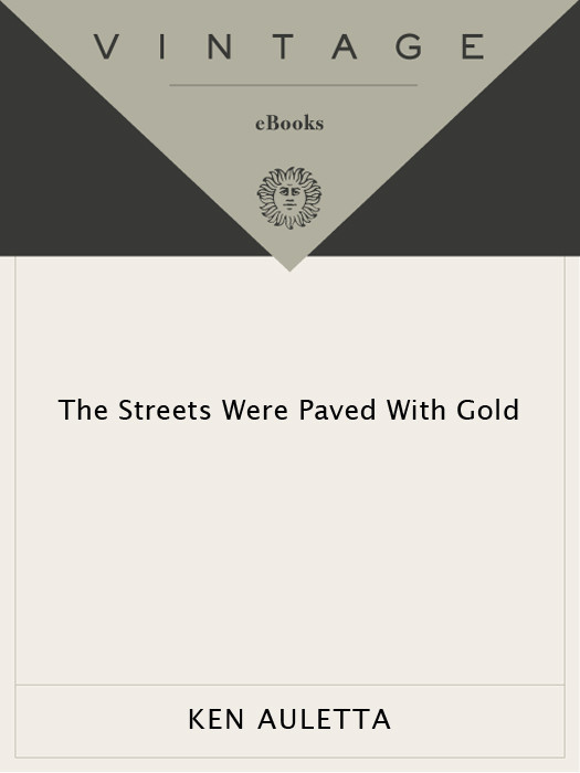 The Streets Were Paved With Gold Auletta Ken