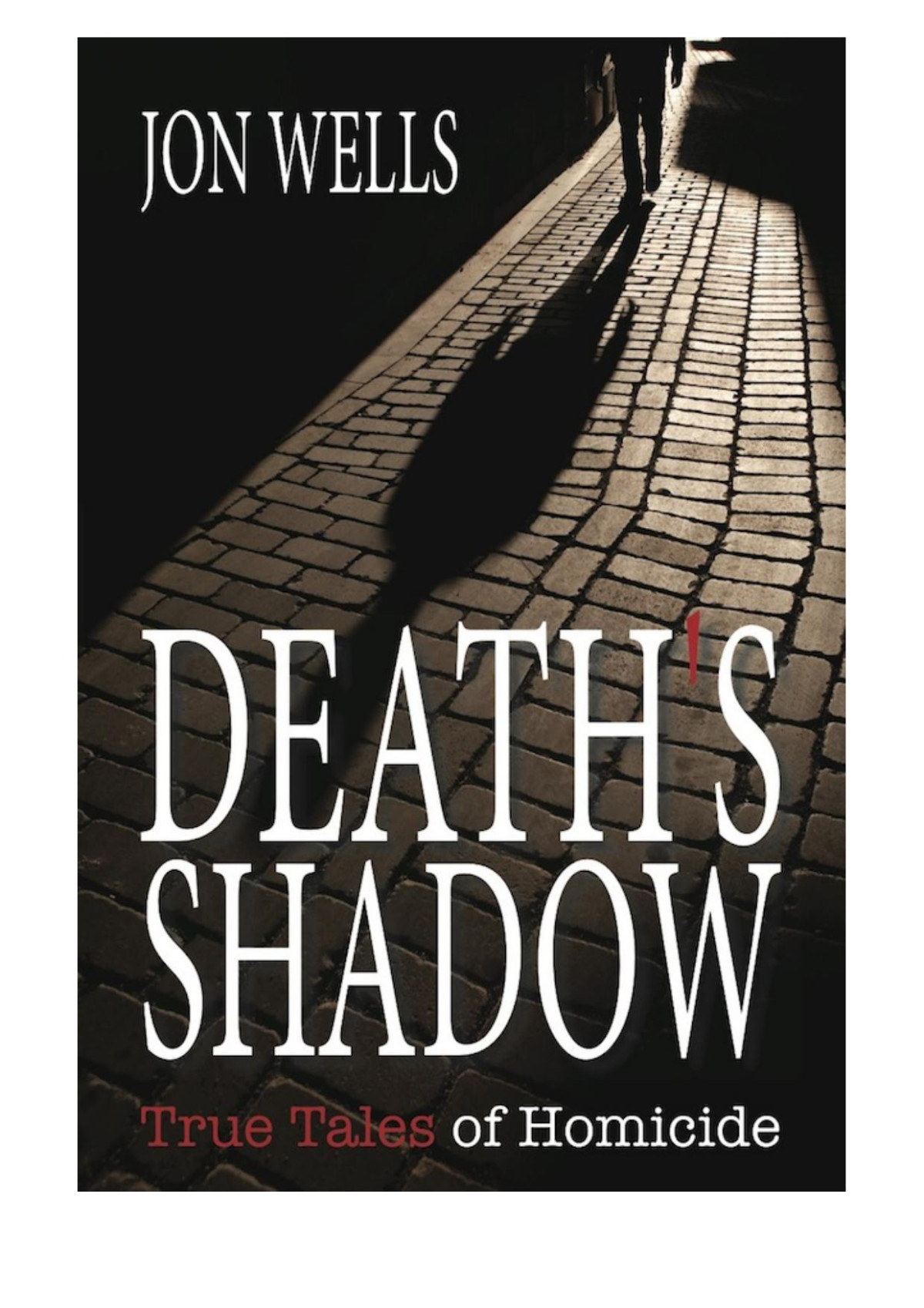Deaths Shadow Wells Jon