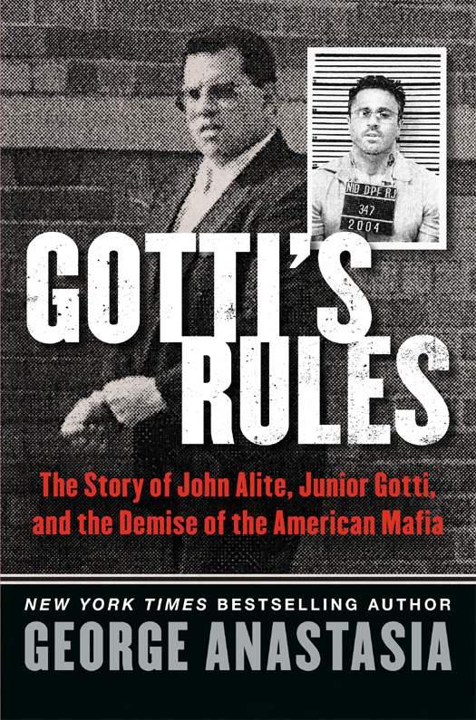 Gottis Rules George Anastasia