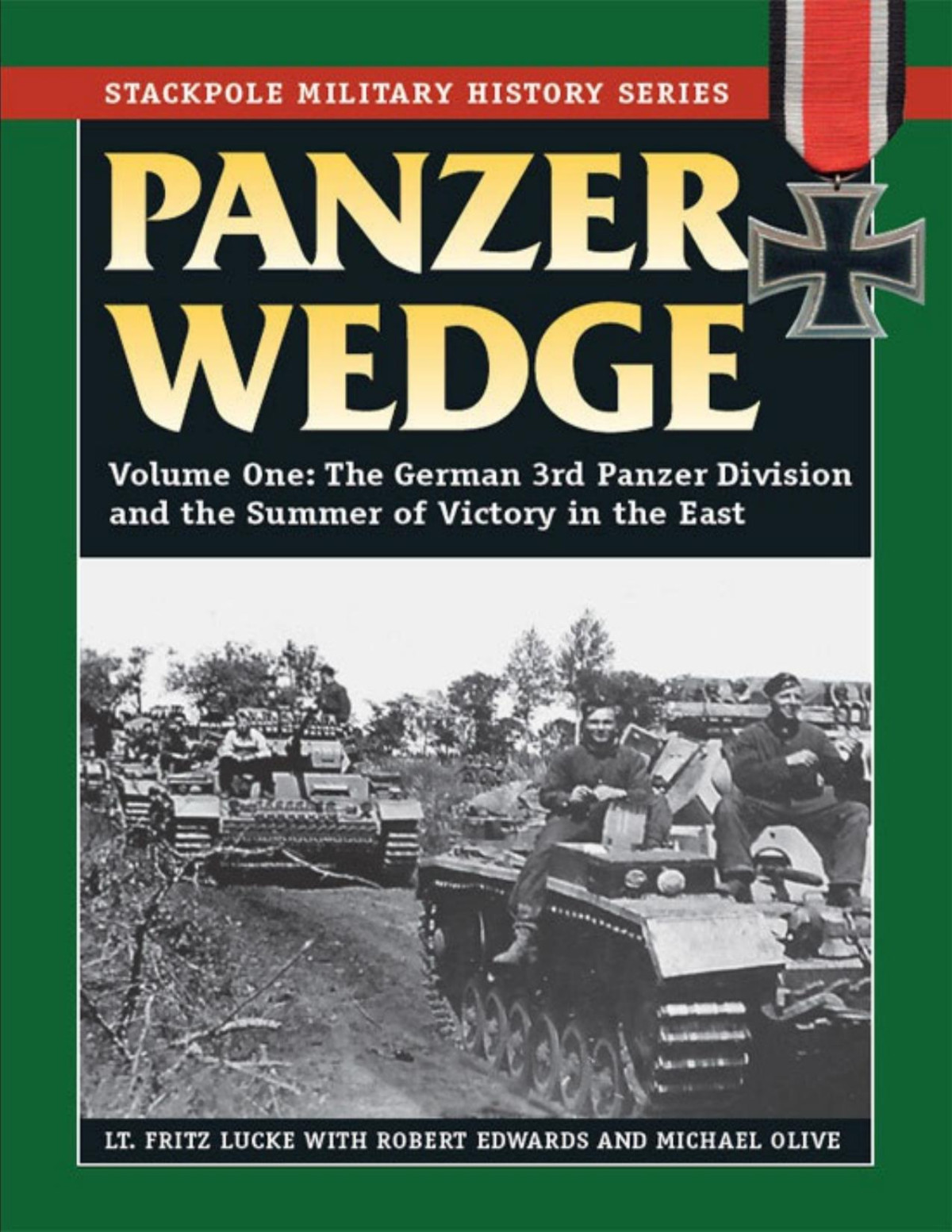 Panzer Wedge Fritz Lucke Robert Edwards