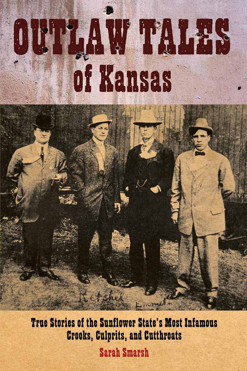 Outlaw Tales Of Kansas Sarah Smarsh