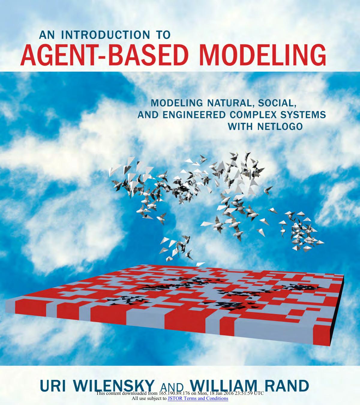 An Introduction To Agentbased Modeling Uri Wilensky William Rand
