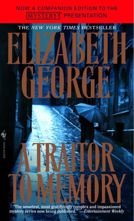 A Traitor To Memory Elizabeth George