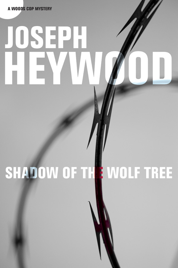 Shadow Of The Wolf Tree Joseph Heywood