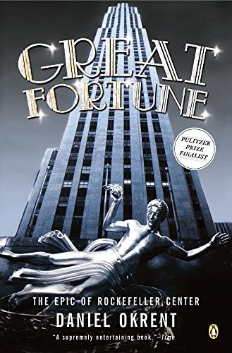 Great Fortune Daniel Okrent
