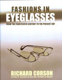 Fashions In Eyeglasses 1st Edition Richard Corson