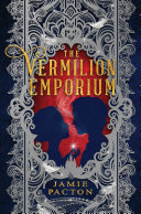 The Vermilion Emporium Jamie Pacton