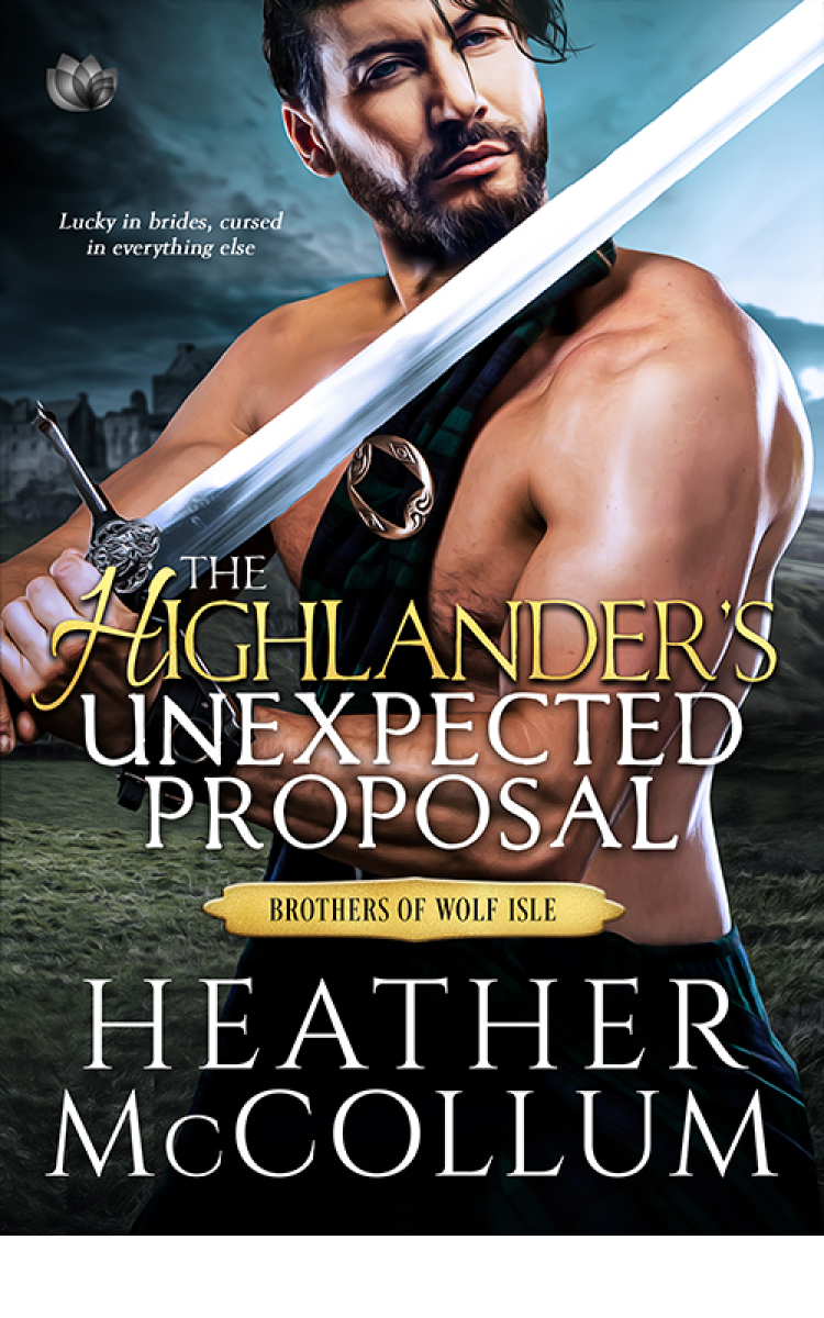 The Highlanders Unexpected Proposal The Brothers Of Wolf Isle 01 Heather Mccollum