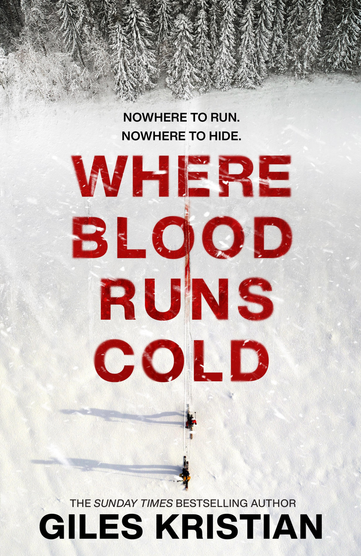 Where Blood Runs Cold Giles Kristian