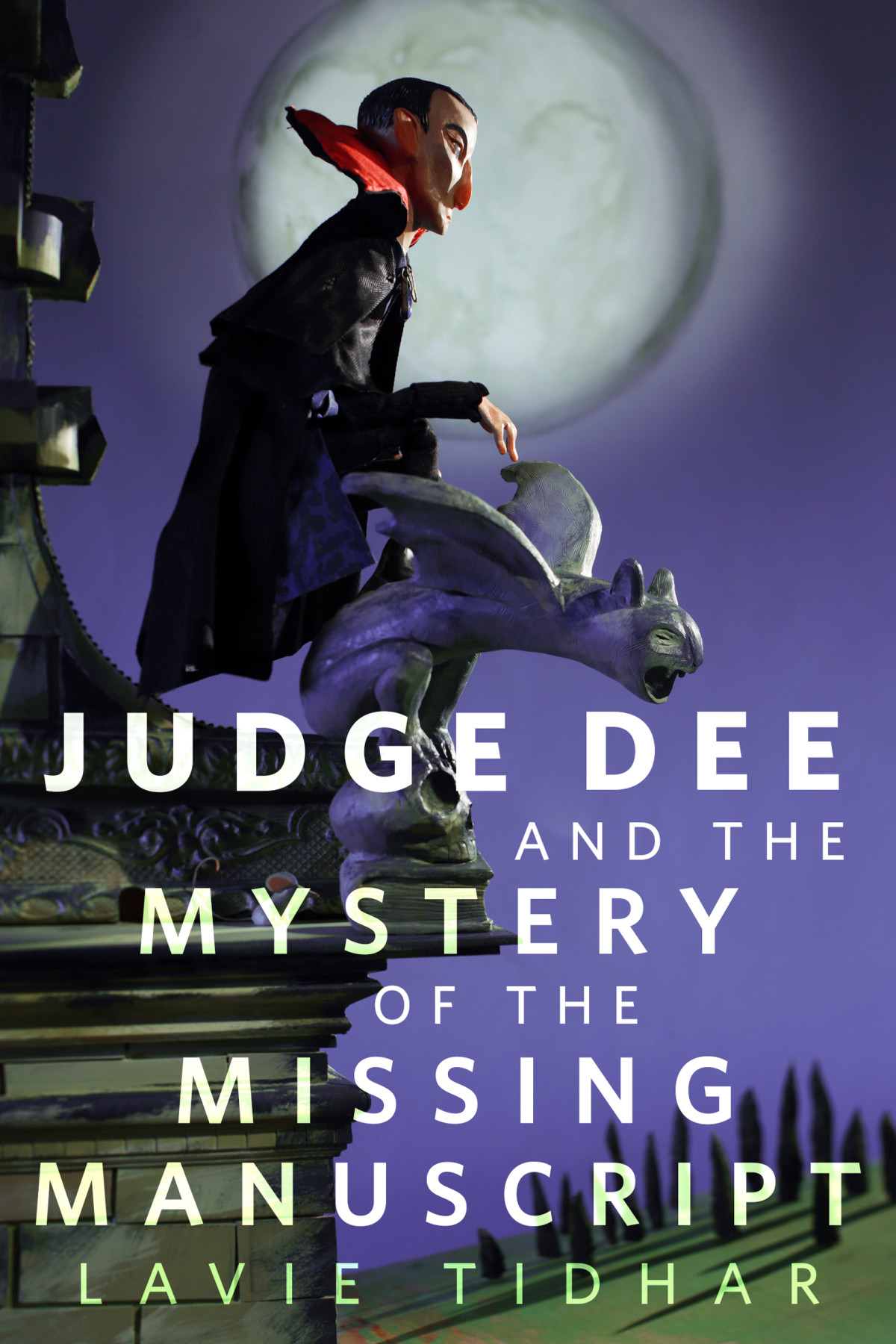 Judge Dee And The Mystery Of The Missing Manuscript Lavie Tidhar