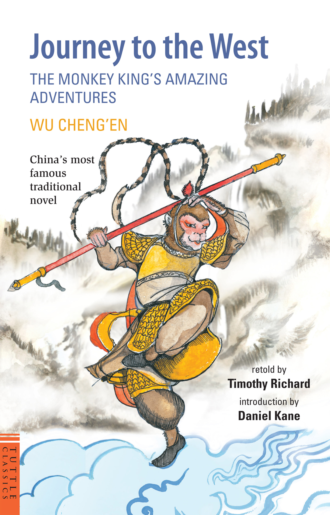 Journey To The West The Monkey Kings Amazing Adventures Wu Chengen