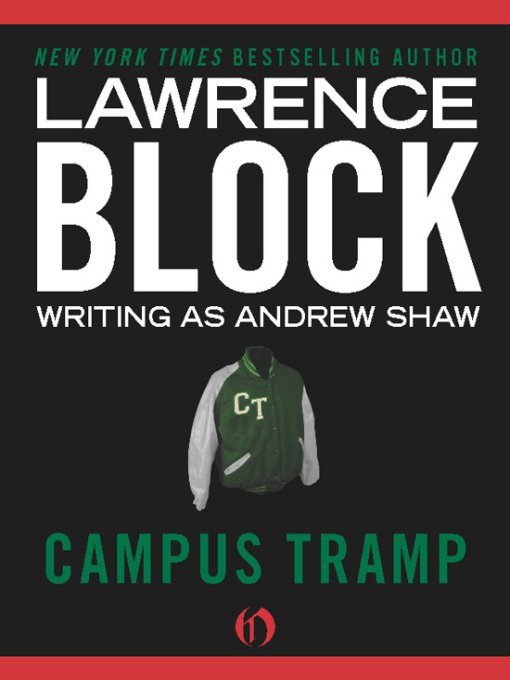 Campus Tramp Lawrence Block Writing As Andrew Shaw