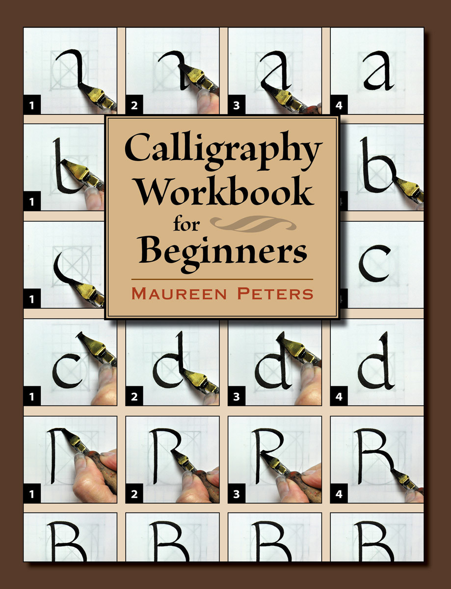 Calligraphy Workbook For Beginners Maureen Peters