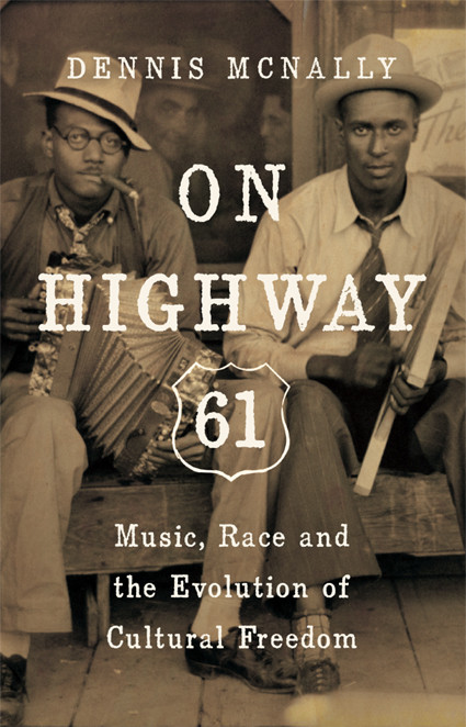 On Highway 61 Dennis Mcnally