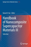 Handbook Of Nanocomposite Supercapacitor Materials Iii Selections 1st Kamal K Kar