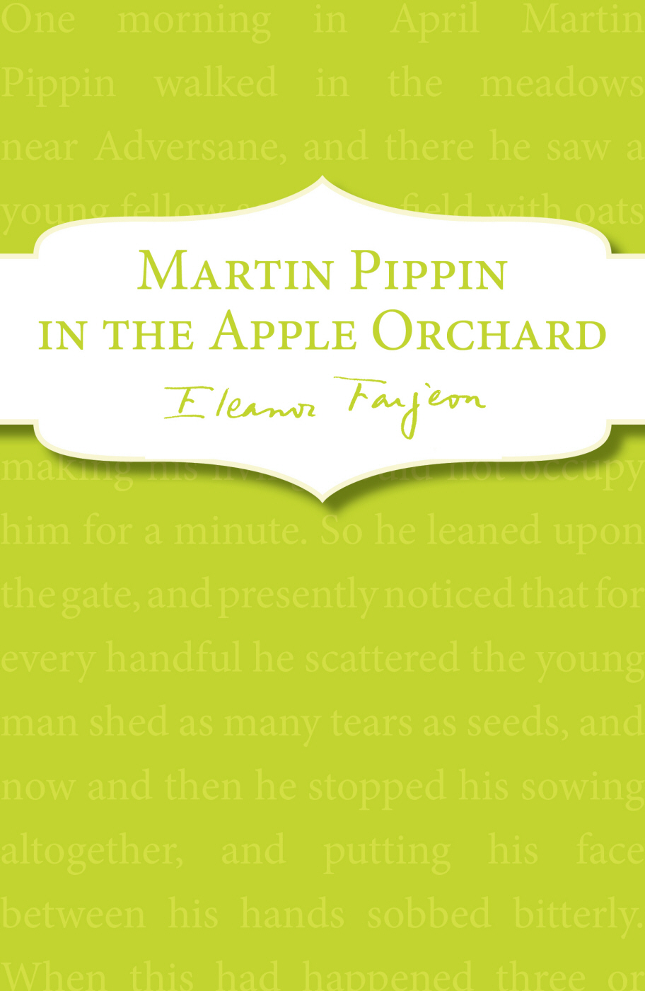 Martin Pippin In The Apple Orchard Eleanor Farjeon