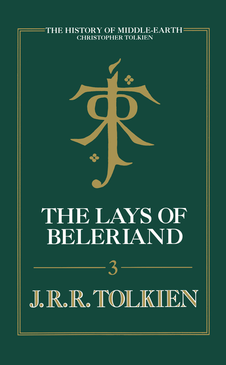 The Lays Of Beleriand Christopher Tolkien