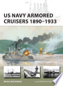 Us Navy Armored Cruisers 18901933 Brian Lane Herder Paul Wright Illustrator
