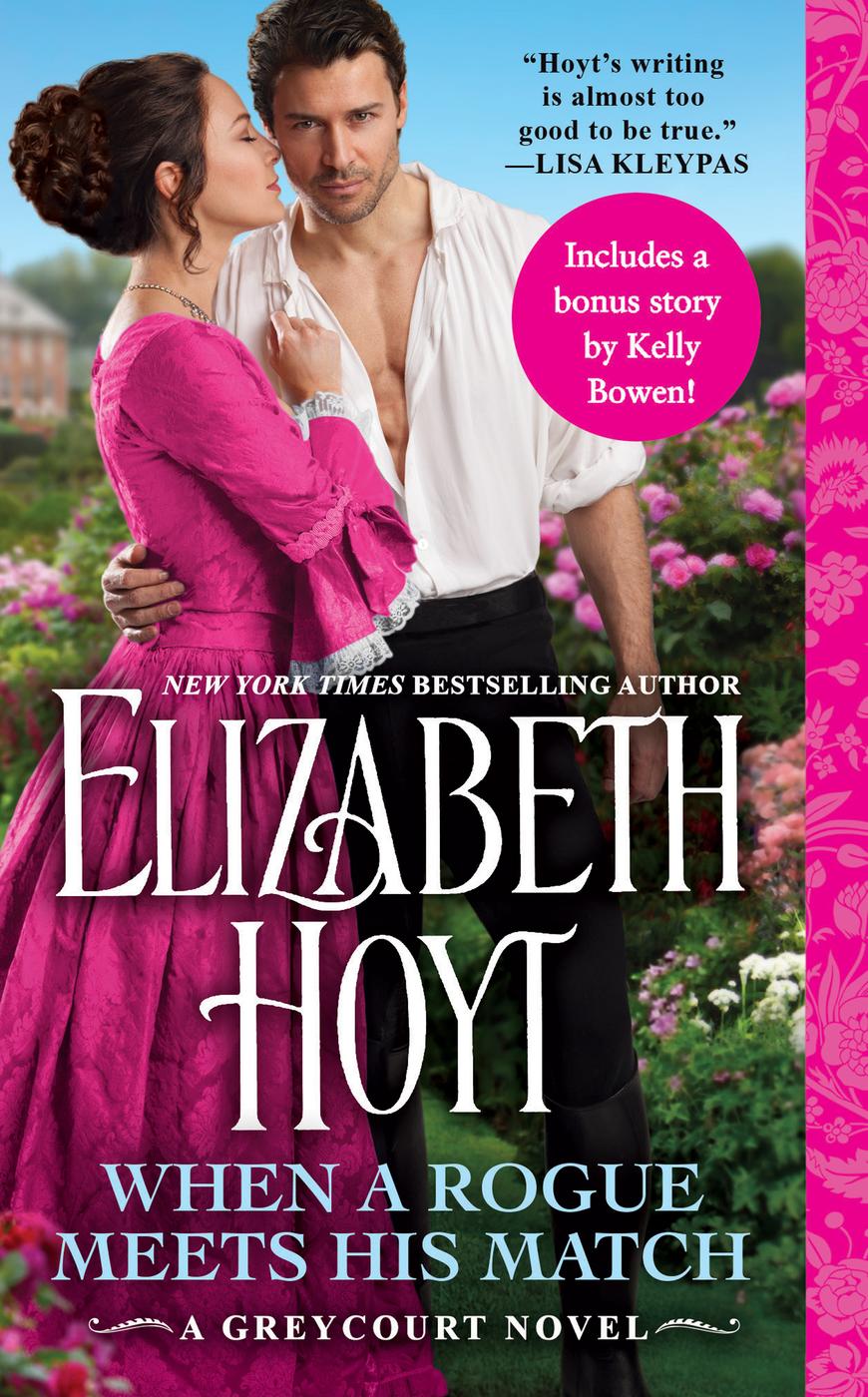 When A Rogue Meets His Match Greycourt 02 Elizabeth Hoyt