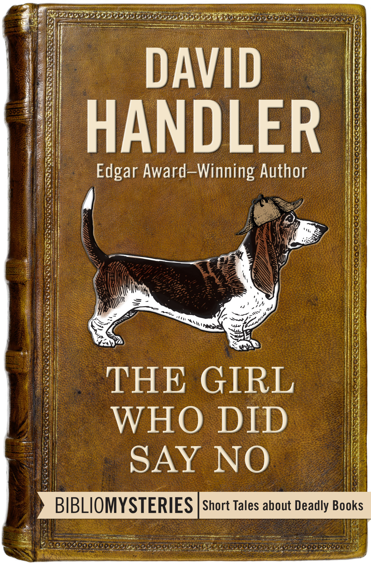 The Girl Who Did Say No David Handler
