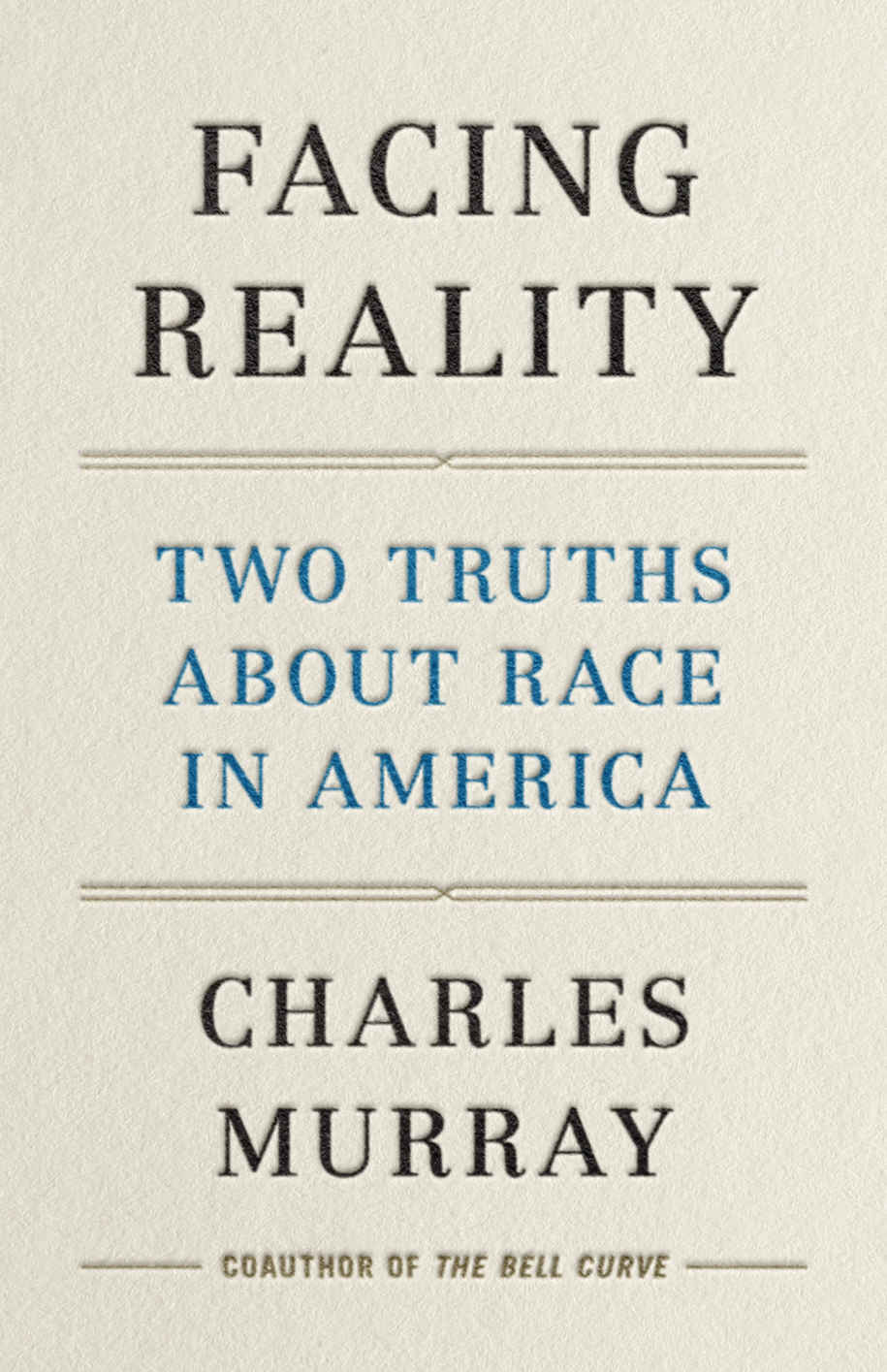 Facing Reality Charles Murray