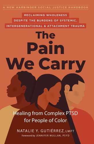The Pain We Carry 1st Edition Natalie Y Gutirrez