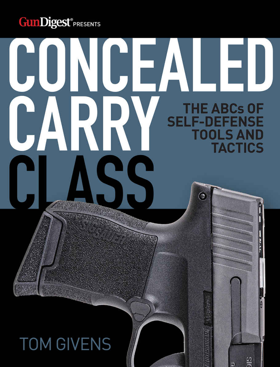 Concealed Carry Class Tom Givens