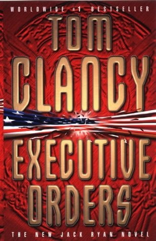 Executive Orders Tom Clancy