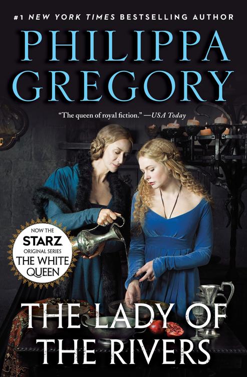 The Lady Of The Rivers Philippa Gregory