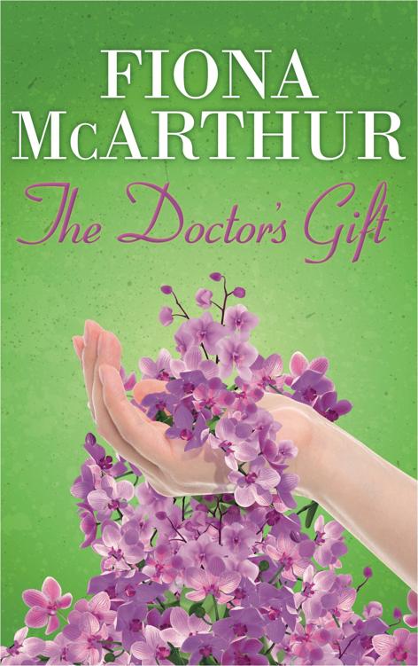 The Doctors Gift Book 1 Fiona Mcarthur